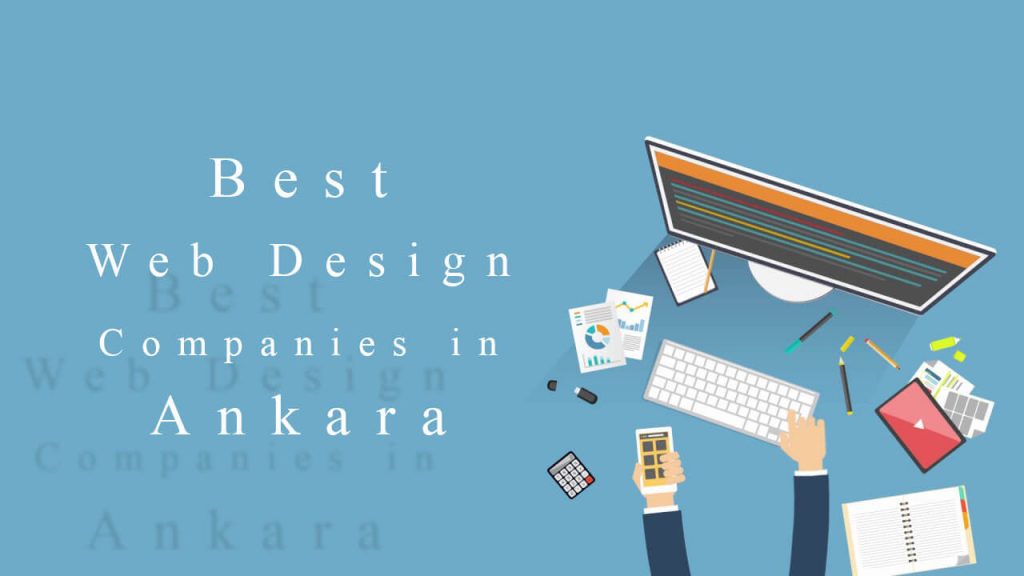 Best Web Design Companies in Ankara