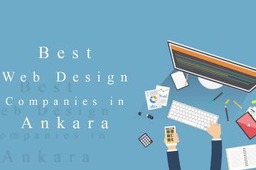 Best Web Design Companies in Ankara