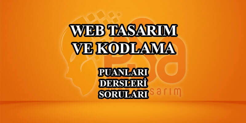 web tasarım ve kodlama hakkında bilgiler